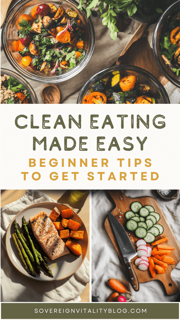 Clean Eating For Beginners Made Easy