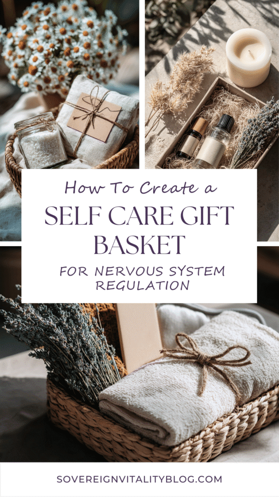 self-care-gift-basket-ideas-women2 Self-care gift basket with towel, lavender, and candle for nervous system regulation. SovereignVitalityBlog.com